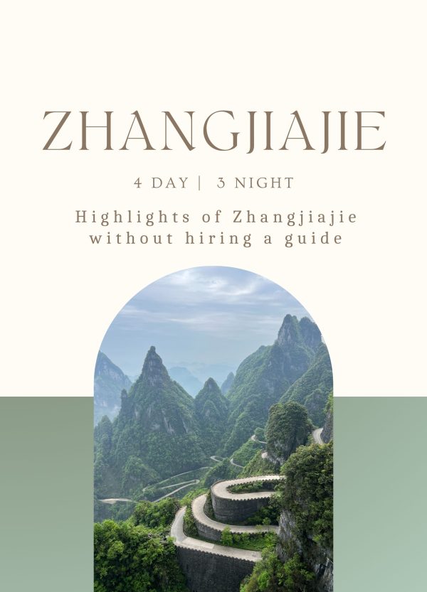 Zhangjiajie - Complete Itinerary